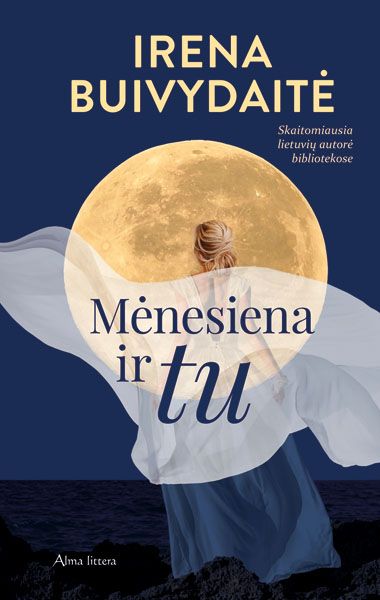 Irena Buivydaitė “Mėnesiena ir tu”